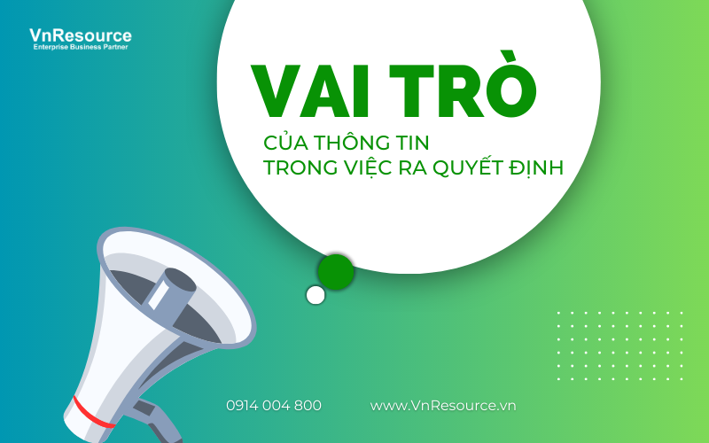 Vai trò của thông tin trong việc ra quyết định