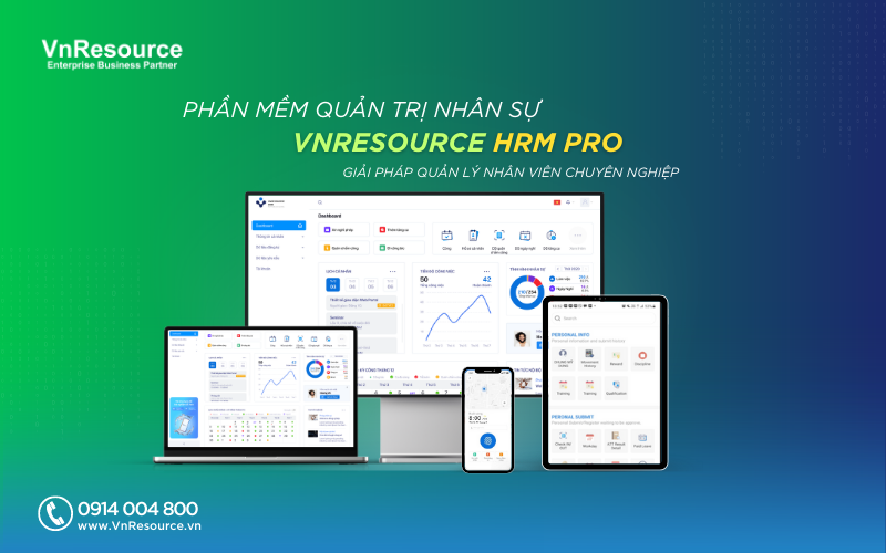 Phần mềm VnResource HRM Pro hỗ trợ nhân sự quản lý hoạt động nhân sự