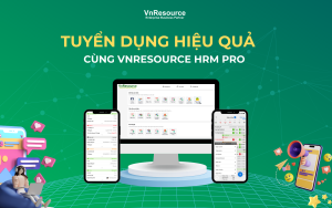 tuyen-dung-hieu-qua-cung-VnResource-HRMPro