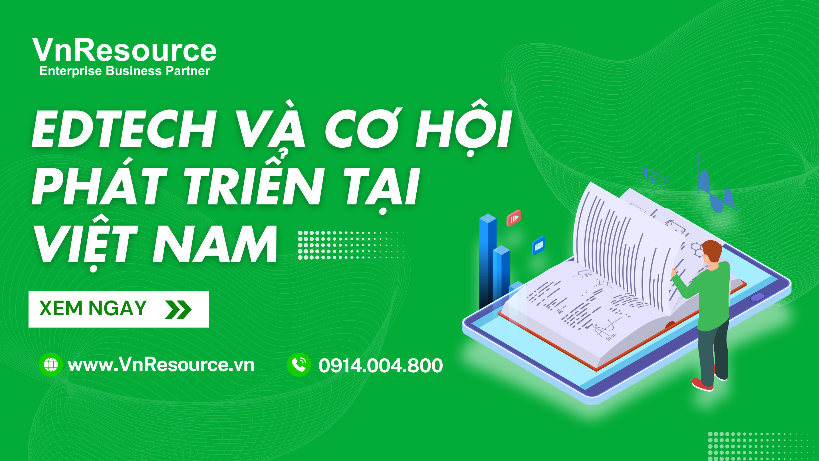 Edtech và cơ hội phát triển tại Việt Nam - VnResource Blog